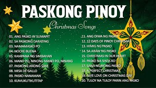 CHRISTMAS SONGS  PASKONG PINOY 🎄 [upl. by Arreyt]