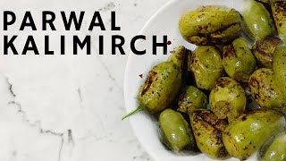 परवल कालीमिर्च  Parwal Kalimirch  parwal bharwa recipe  parwal pointed gourd bharwa [upl. by Sivia852]