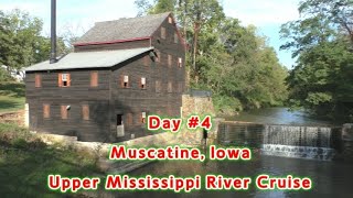 Upper Mississippi River Cruise  Day 4  Muscatine IA [upl. by Trabue]