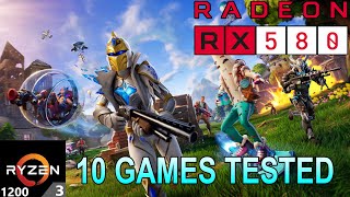 RX 580 8GB  Ryzen 3 1200  Test in 10 Games Tested in Late 2023 [upl. by Mitchiner]