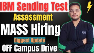 IBM Sending Assessment  Biggest OFF Campus Job Drive For 2024  2023  2022  2021 Batch Hiring [upl. by Mcclees]