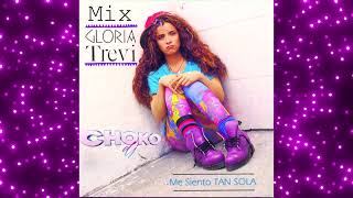 MIX GLORIA TREVI VIEJITAS Y NUEVAS PERO BONITAS CHOKO DJ [upl. by Srednas]