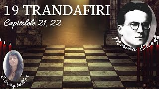 19 TRANDAFIRI de MIRCEA ELIADE audiobook in romana [upl. by Melonie]