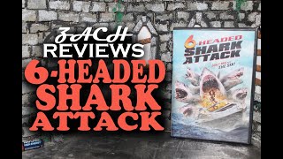 Zach Reviews 6Headed Shark Attack 2018 The Asylum Sharks of Summer 2024 [upl. by Oidgime242]