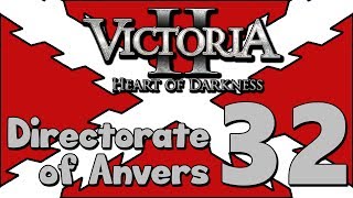 Victoria 2 Divergences of Darkness  The Directorate  Part 32 A New Order [upl. by Ynnaj35]