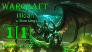 Warcraft Illidan  Fanowski Audiobook cz11 [upl. by Cohe]