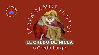 Credo Largo o Credo de Nicea [upl. by Oicnedif]