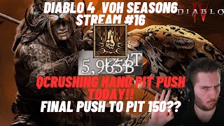 Diablo 4 Season6  Andariels Visage Crushing Hands Spiritborn  LET US PUSH TO PIT 150 TODAY [upl. by Teador]