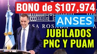 ➕Noticia Jubilados❗ BONO de 💲107974 para equiparar 💲70000 de ANSES en Fechas de Cobro de Agosto [upl. by Vaules]