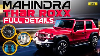 Mahindra Thar Roxx First Look 5 Door Thar Roxx Launched Check Specifications Price In India [upl. by Orfield315]