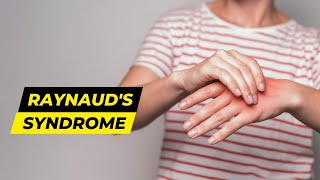 Raynauds Syndrome Causes and Treatment  Health Go [upl. by Ailegave]