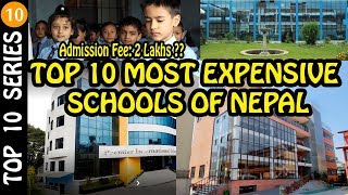 TOP 10 MOST EXPENSIVE SCHOOLS OF NEPAL  ACM NEPAL [upl. by Ynoep]