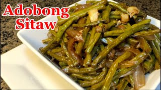 Adobong Sitaw Recipe  Sitaw Recipe  Long Green beans recipe [upl. by Howlyn]