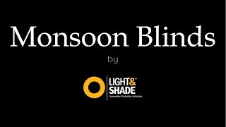 Monsoon Blinds [upl. by Buchbinder]