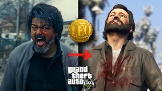 LEO  Official Trailer  GTA 5 remake  GTA 5 version  Thalapathy Vijay [upl. by Odnanreh]