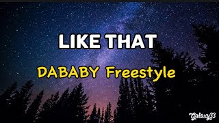 Dababy Freestyle Like That Kendrick Lamar Lyrics [upl. by Marucci]