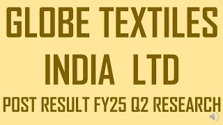 GLOBE TEXTILES INDIA LTD LATEST NEWS ON GLOBE TEXTILES LTD  NEWS ON GLOBE TEXTILES LTD TODAY [upl. by Onahpets]