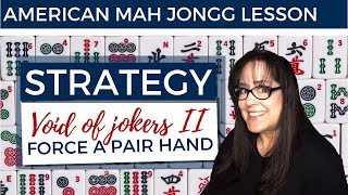 American Mah Jongg Lesson Strategy Void of Jokers II mock card [upl. by Madaras596]