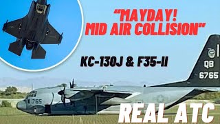 Mid air collision during Air to Air refuelling F35 amp Kc130J REAL ATC [upl. by Akirat155]