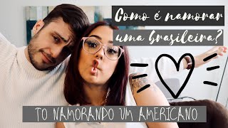 AuPair to namorando um americano  How is dating a Brazilian Girl [upl. by Ute44]