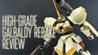 1681  HGBD Galbaldy Rebake OOB Review [upl. by Spears434]