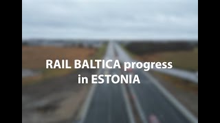 Rail Baltica progress in Estonia 2023 [upl. by Rose]