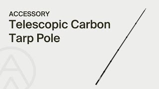 Alton  Telescopic Carbon Tarp Pole [upl. by Meri]