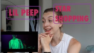 FIRST TIME REACTING TO LIL PEEP  STAR SHOPPING [upl. by Urata]