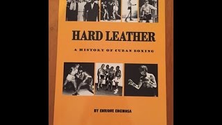 Hard Leather A History of Cuban Boxing [upl. by Adnirod]