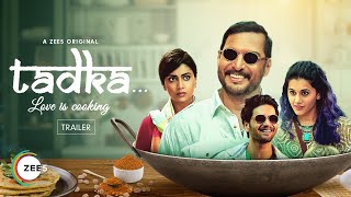 Tadka  Official Trailer  Nana  Shriya  Tapsee  A ZEE5 Original  Premieres 4th Nov 2022 on ZEE5 [upl. by Odelle467]