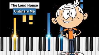 The Loud House Movie  Ordinary Me  Piano Tutorial [upl. by Eneluqcaj]