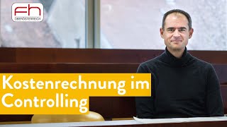 Kostenrechnung im Controlling einfach erklärt Die 4 wichtigsten Rechnungen [upl. by Naasah]