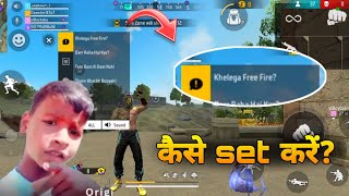 HOW TO EQUIPSET KHELEGA FREE FIRE  KHELEGA FREE FIRE KAISE SET KARE HINDI VOICE PACK [upl. by Sukramal]