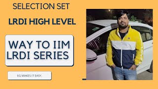 LRDI FOR CAT  HIGH LEVEL SETS SERIES  CONCEPT 1  ELITESGRIDHUNNY MALHOTRA [upl. by Nylhtak]