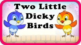 Two Little Dicky Birds Lyrical Video  English Nursery Rhymes For Kids [upl. by Einimod]