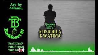 Magumba Assini Ft Nice G x Kay KayKusichila KwatimaOfficial Audio [upl. by Andromada]