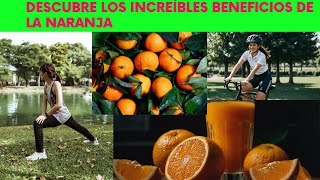 Descubre los Increíbles Beneficios de la Naranja para Combatir el Cansancio y Fortalecer tu Salud 🌞🍊 [upl. by Beall371]