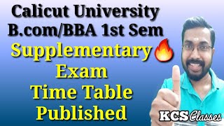 Exam Time Table PublishedCalicut University BcomBBA 1st Semester Supplementary [upl. by Nylisoj]