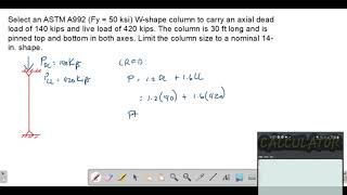 How to design a steel compression member using the AISC manual [upl. by Rexferd63]