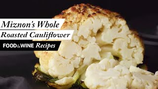 Miznons Whole Roasted Cauliflower  40 BestEver Recipes  Food amp Wine [upl. by Aholah720]