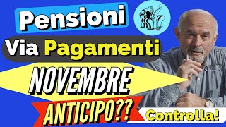 🟢 PENSIONI NOVEMBRE 👉 PAGAMENTI IN ARRIVO❗️ ANTICIPO🤞  📅 [upl. by Nanis]