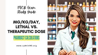 PTCB Exam Study Guide  mgkgday  Lethal Dose vs Therapeutic Dose [upl. by Fronnia]