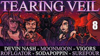 The Tearing Veil Ep 8 DnD Campaign [upl. by Ruttger]