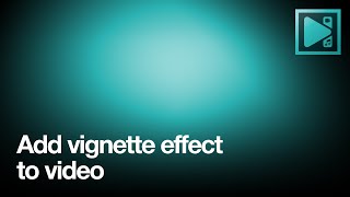 Two ways to apply vignette effect to a video with VSDC FREE [upl. by Mahan]