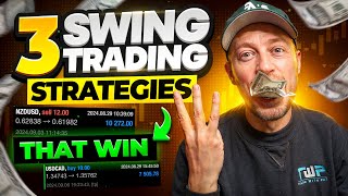 3 Swing Trading Strategies to Change your LIFE [upl. by Basham]