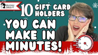 JUST IN TIME 10 Gift Card Holders you can make now from your STASH [upl. by Theran]