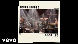 Bastille  Pompeii MTV Unplugged  Audio [upl. by Hurless]