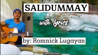 Salidummay with lyrics  romnick lugayan  authentic kalinga song  kantan ji naudi babawi na [upl. by Bevers813]