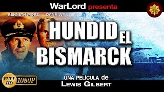 Hundid el Bismarck 1960  FULL HD 1080p  español  castellano [upl. by Notgnillew]