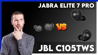 Jabra Elite 7 Pro vs JBL C105TWS Comparison [upl. by Felicdad]